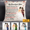 Personalized Mother Of The Bride On My Wedding Day Pillow JL193 32O53 1