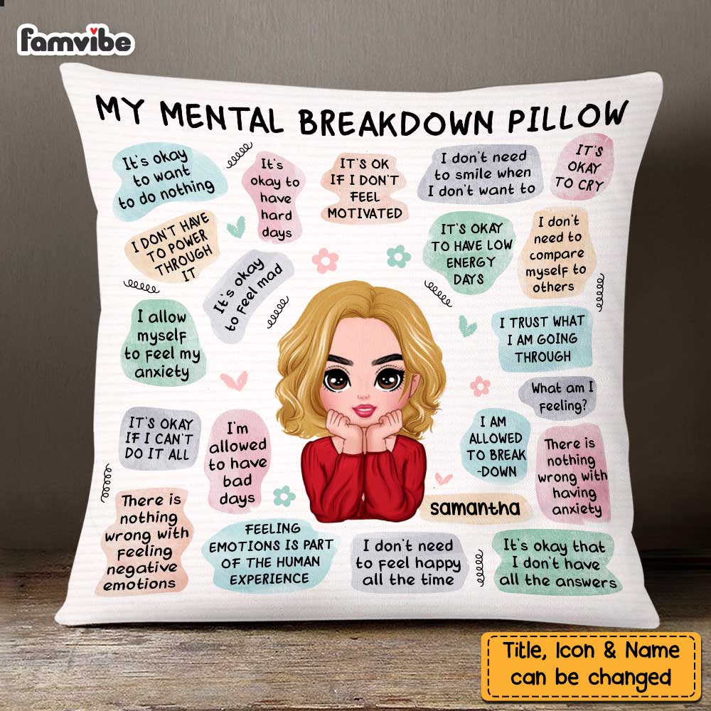 Personalized Mental Health Breakdown Affirmations Pillow AG205 58O47