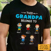 Personalized Grandpa Belongs To T Shirt FB221 81O36 1