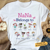 Personalized Nana Belongs To White T Shirt MY273 81O34 thumb 1