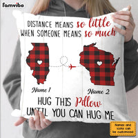 Personalized Someone Means So Much Long Distance  Pillow NB103 85O57 thumb 1