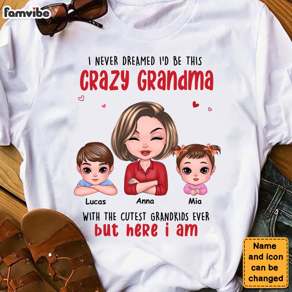 Personalized Grandma Living The Dream Shirt - Hoodie - Sweatshirt 23681