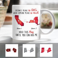 Personalized Someone Means So Much Long Distance Mug NB103 85O57 thumb 1