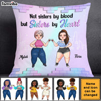 Personalized Friends Not Sisters By Blood But Sisters By Heart Pillow 22663 thumb 1