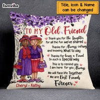 Personalized To My Old Friend Thank You For Pillow OB251 30O69 thumb 1
