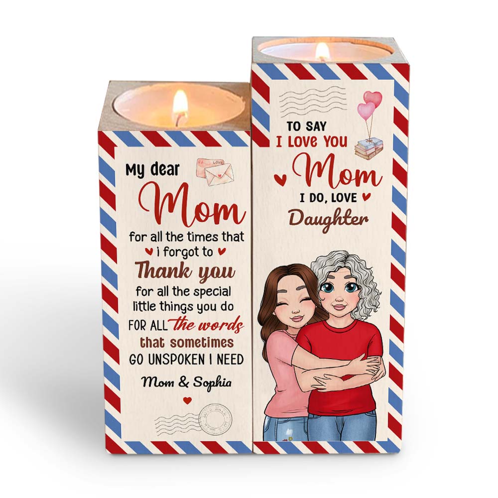 Personalized Gift For Mom Thank You And I Do Love Wood Candle Holder 23141
