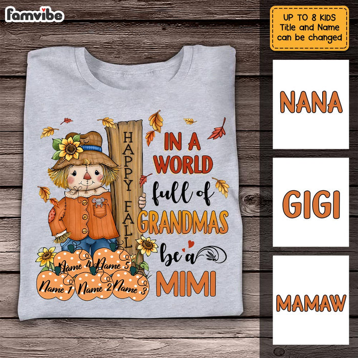 Personalized Grandma Fall Scarecrow T Shirt JL292 30O36 1