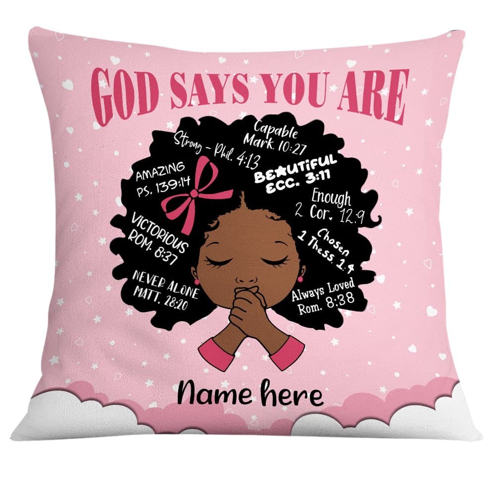 Personalized Baby BWA God Says You Are Pillow DB91 85O24